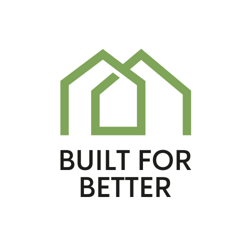 Built for Better